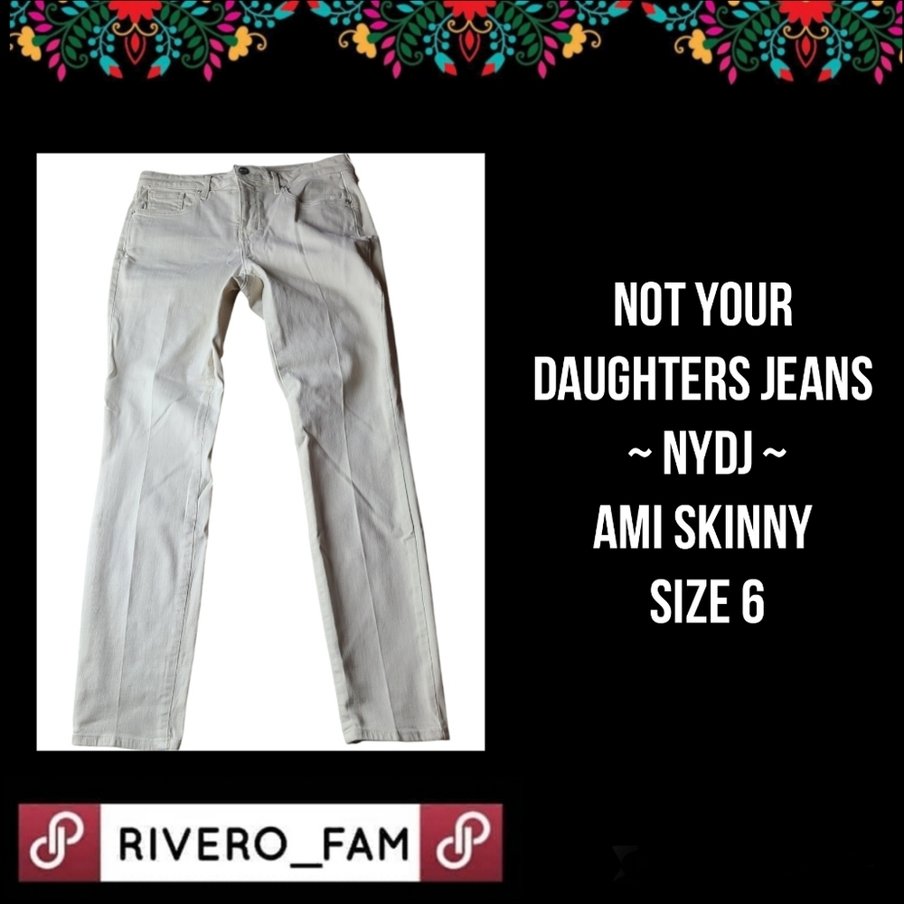 NOT YOUR DAUGHTERS JEANS | NYDJ | AMI SKINNY | SIZE 6